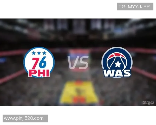 2021年76人对阵奇才精彩回顾与赛季分析