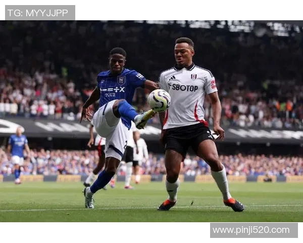 伊普斯与富勒姆今日对决前瞻分析及比赛预测